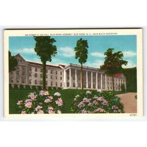 Vintage Linen Postcard Robert E. Lee Hall Blue Ridge Assembly NC